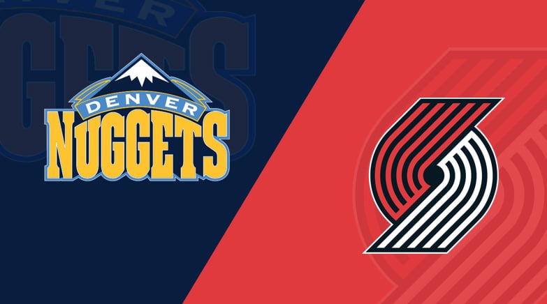 Denver Nuggets vs. Portland Trail Blazers