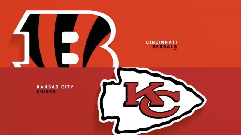Cincinnati Bengals vs. Kansas City Chiefs