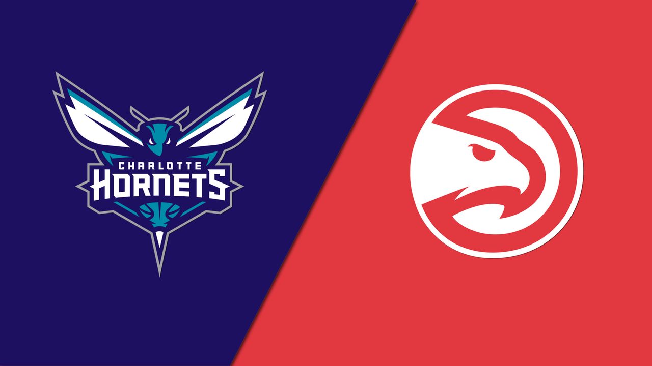 Charlotte Hornets vs. Atlanta Hawks